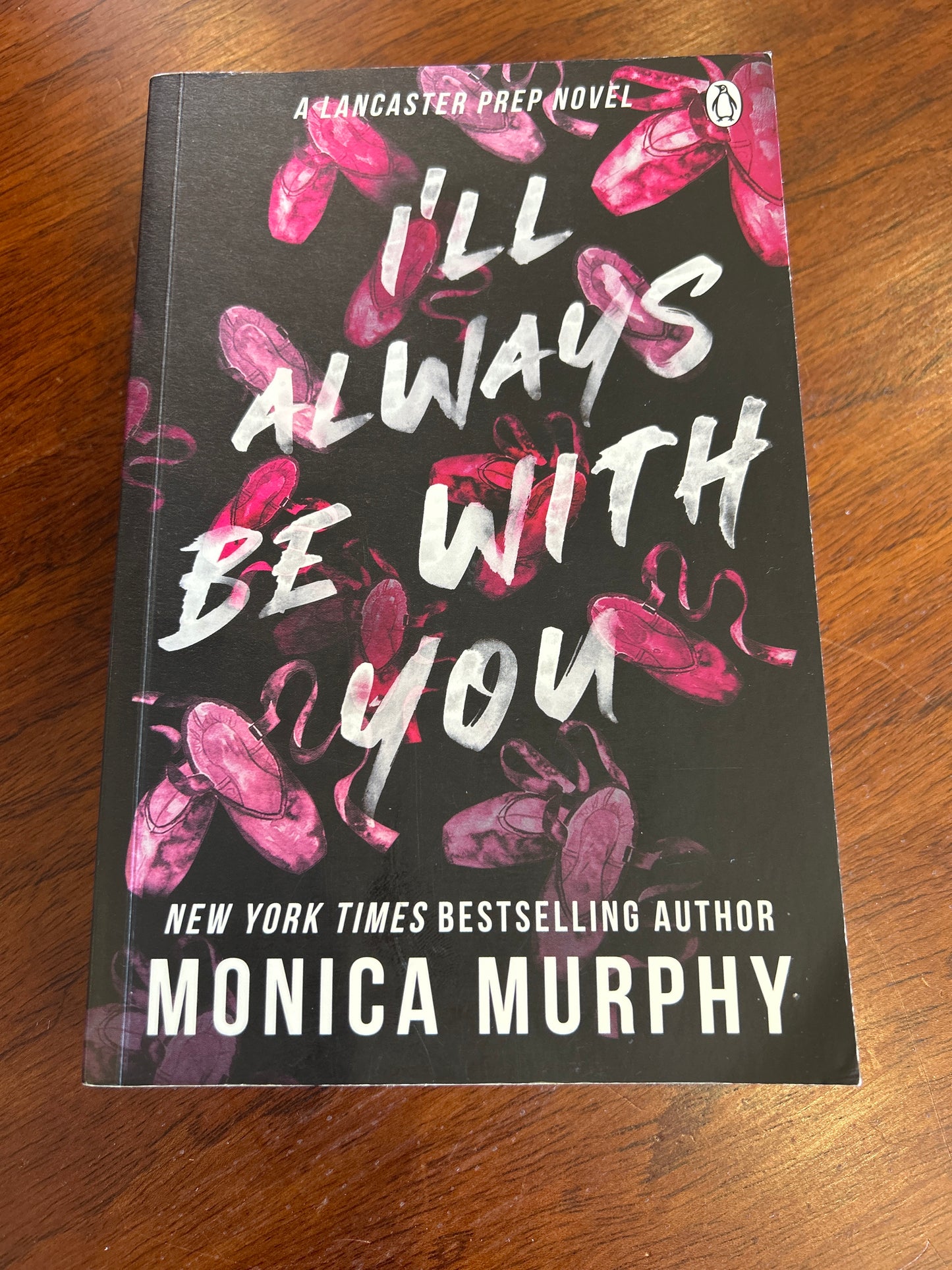 I’ll always be with you. Monica Murphy. 2023.