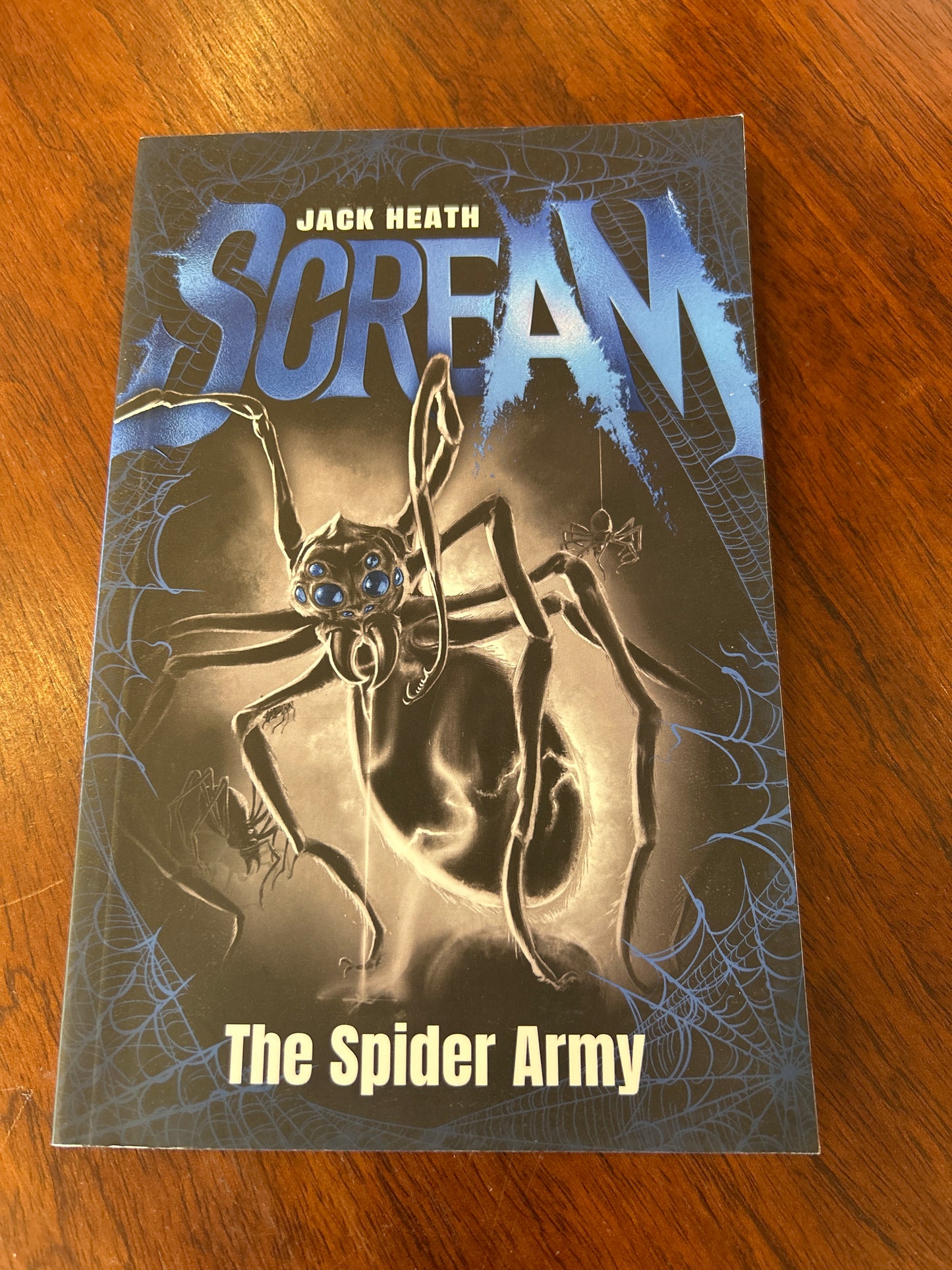 Scream: the spider army. Jack Heath. 2025.