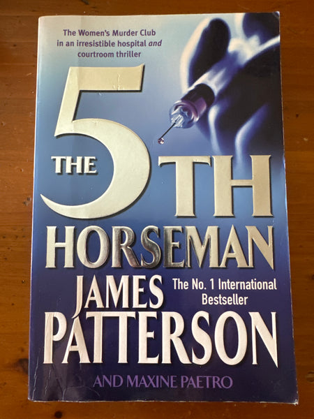 5th horseman. James Patterson & Maxine Paetro. 2006.