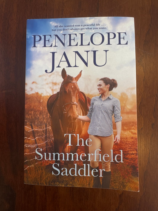 Summerfield Saddler. Penelope Janu. 2024.