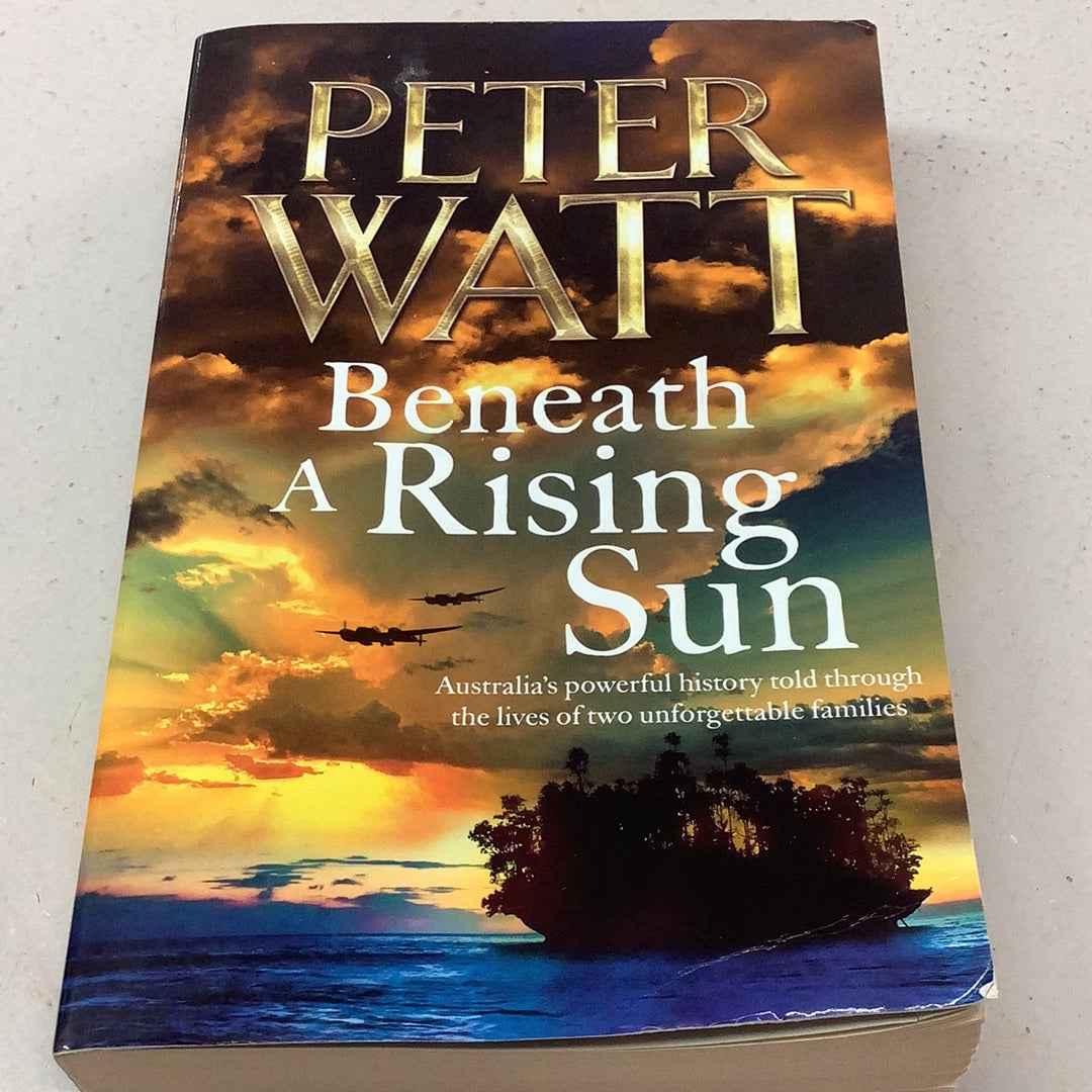 Beneath a rising sun. Peter Watt. 2015.