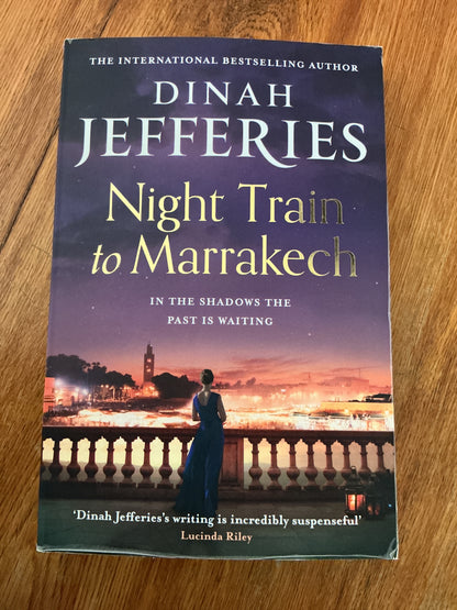 Night train to Marrakech. Dinah Jefferies. 2023.