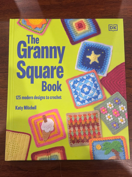 Granny Square Book 125 Modern Designs to Crochet. Katy Mitchell. 2025.