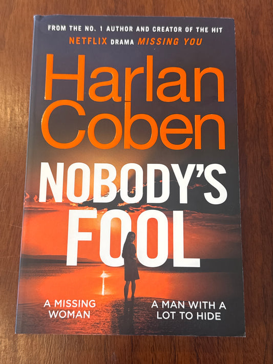 Nobody’s fool. Harlan Coben. 2025.