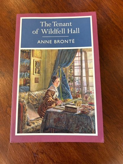 Tenant of Wildfell Hall. Anne Brontë. 2010.