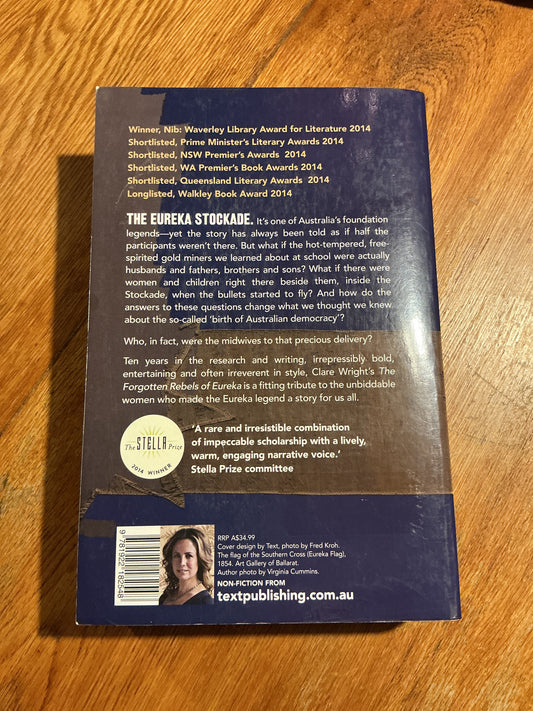 Forgotten rebels of Eureka. Claire Wright. 2014.