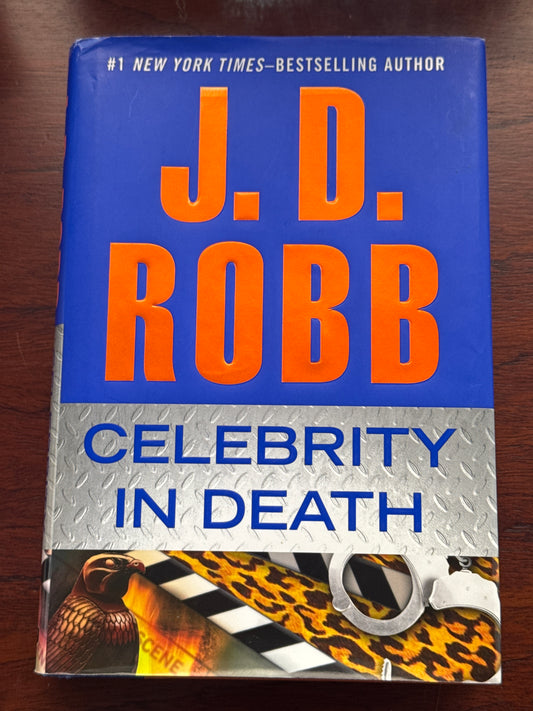 Celebrity in death. J.D. Robb. 2012.