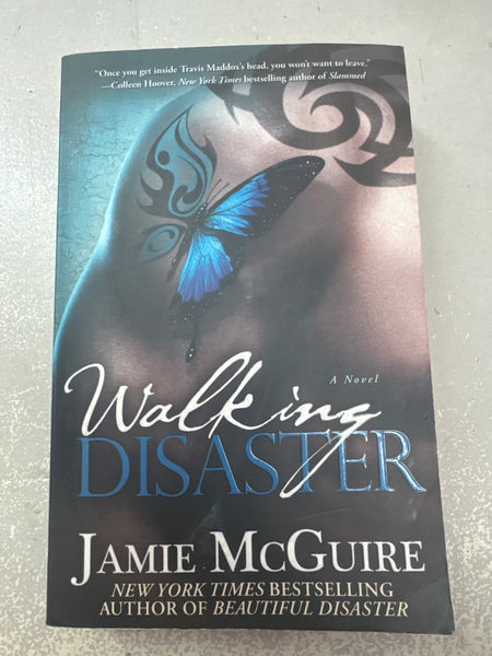 Walking disaster. Jamie McGuire. 2013.