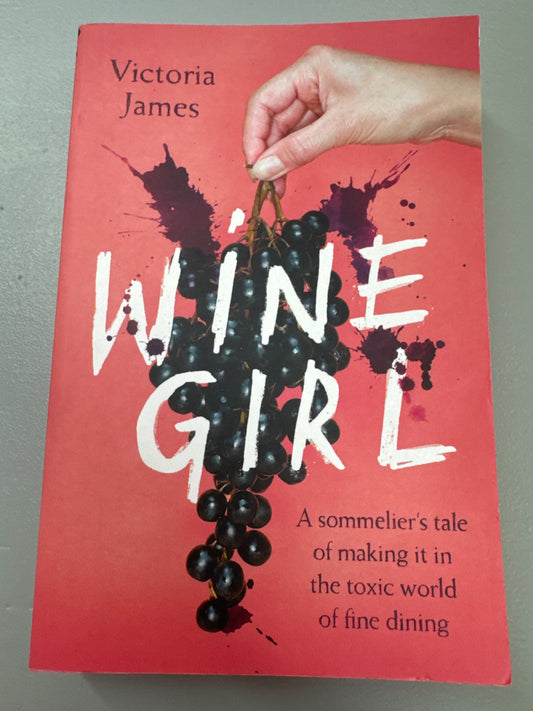 Wine Girl. Victoria James. 2020.