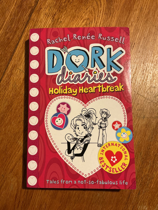 Dork diaries: holiday heartbreak. Rachel Renee Russell. 2013.