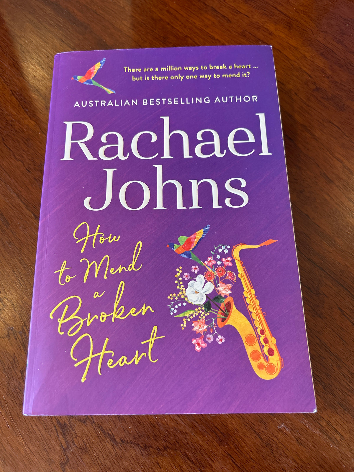 How to mend a broken heart. Rachael Johns. 2021.