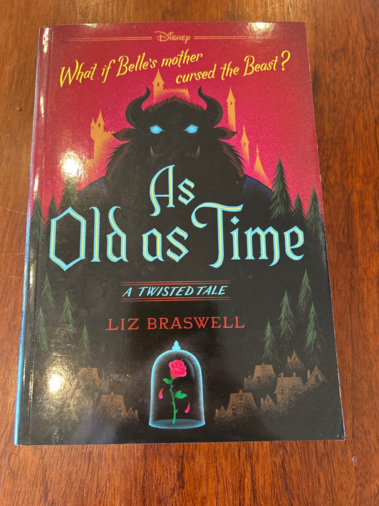 As old as time: a twisted tale. Liz Braswell. 2025.