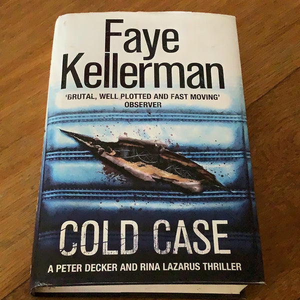 Cold case. Faye Kellerman. 2008.