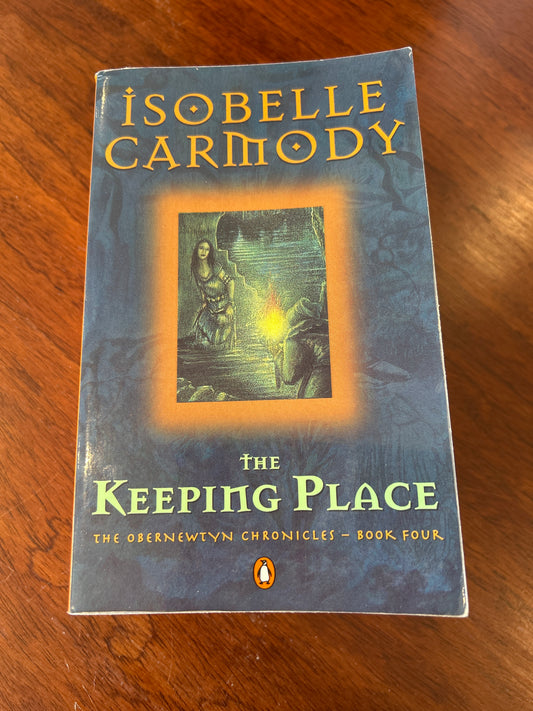Keeping place. Isobelle Carmody. 2000.