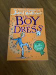 Boy in the dress. David Walliams. 2008.