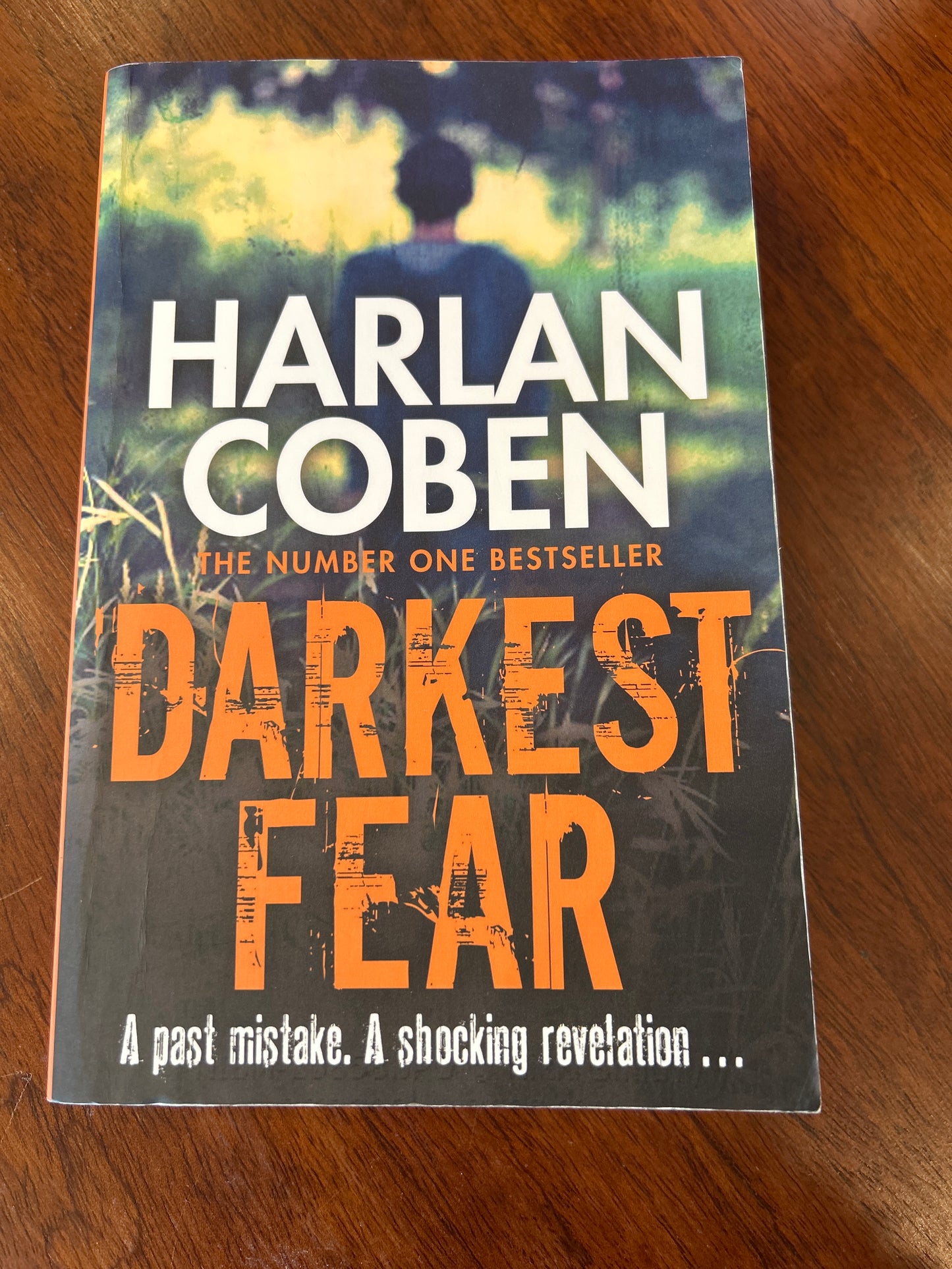 Darkest fear. Harlan Coben. 2013.