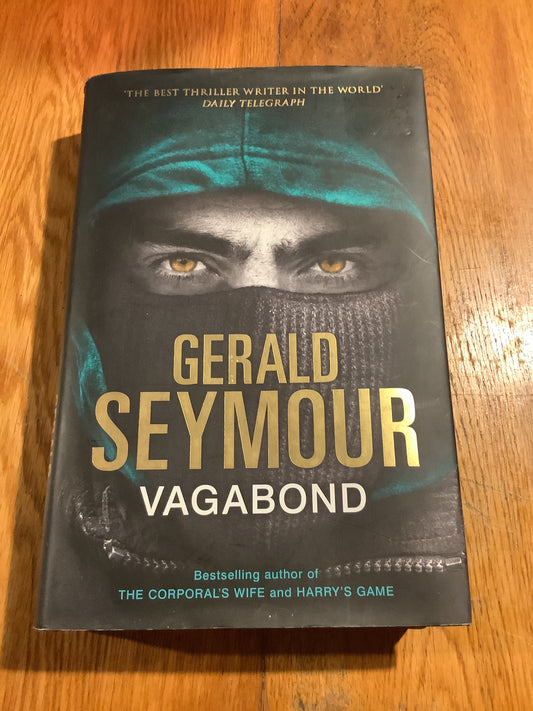 Vagabond. Gerald Seymour. 2014.