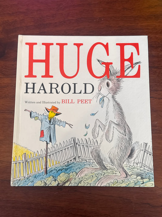 Huge Harold. Bill Peet. 1978.