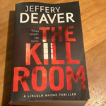 Kill room. Jeffery Deaver. 2013.