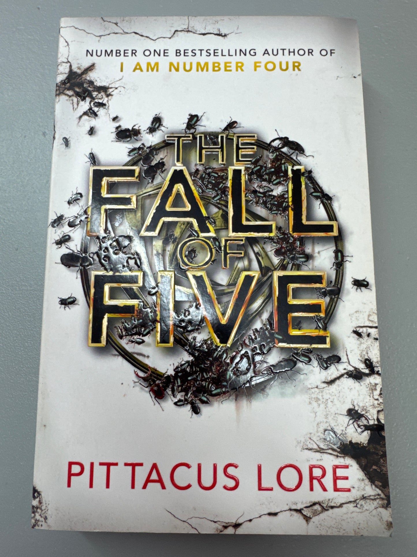 The Fall of Five. Pittacus Lore. 2013.