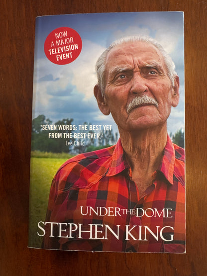 Under the dome. Stephen King. 2010.