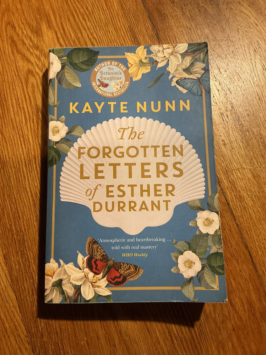 Forgotten letters of Esther Durrant. Kayte Nunn. 2019.