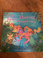 Twelve dancing princesses. Susanna Davidson. 2011.