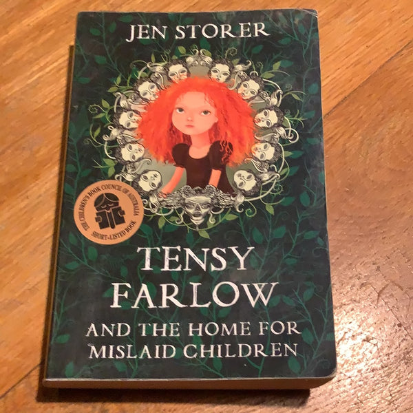 Tensy Farlow and the home for mislaid children. Jen Storer. 2011.