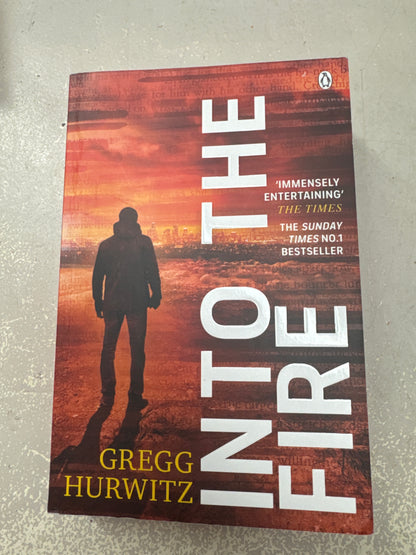 Into the fire. Gregg Hurwitz. 2020.