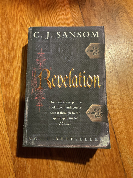 Revelation. C.J. Sansom. 2009.