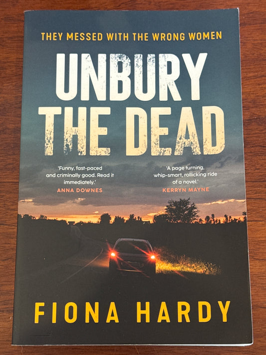 Unbury the dead. Fiona Hardy. 2025.