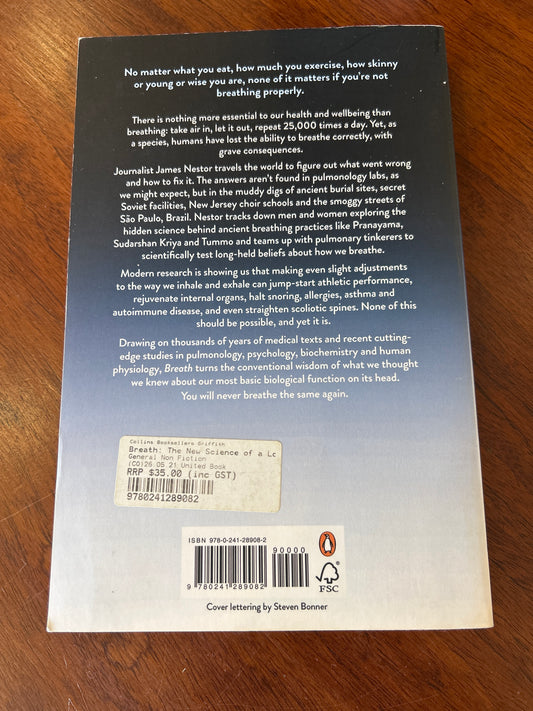 Breath: the new science of a lost art. James Nestor. 2020.