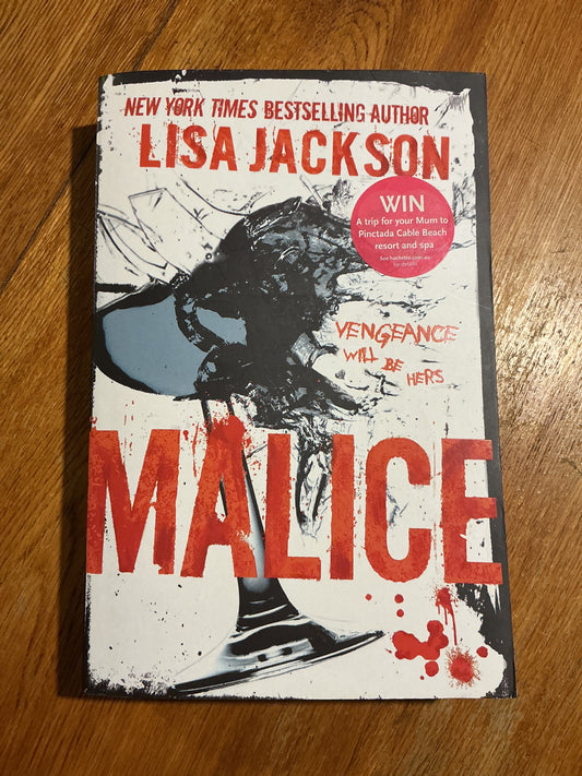 Malice. Lisa Jackson. 2009.