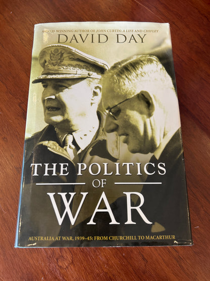 Politics of war. David Day. 2003.