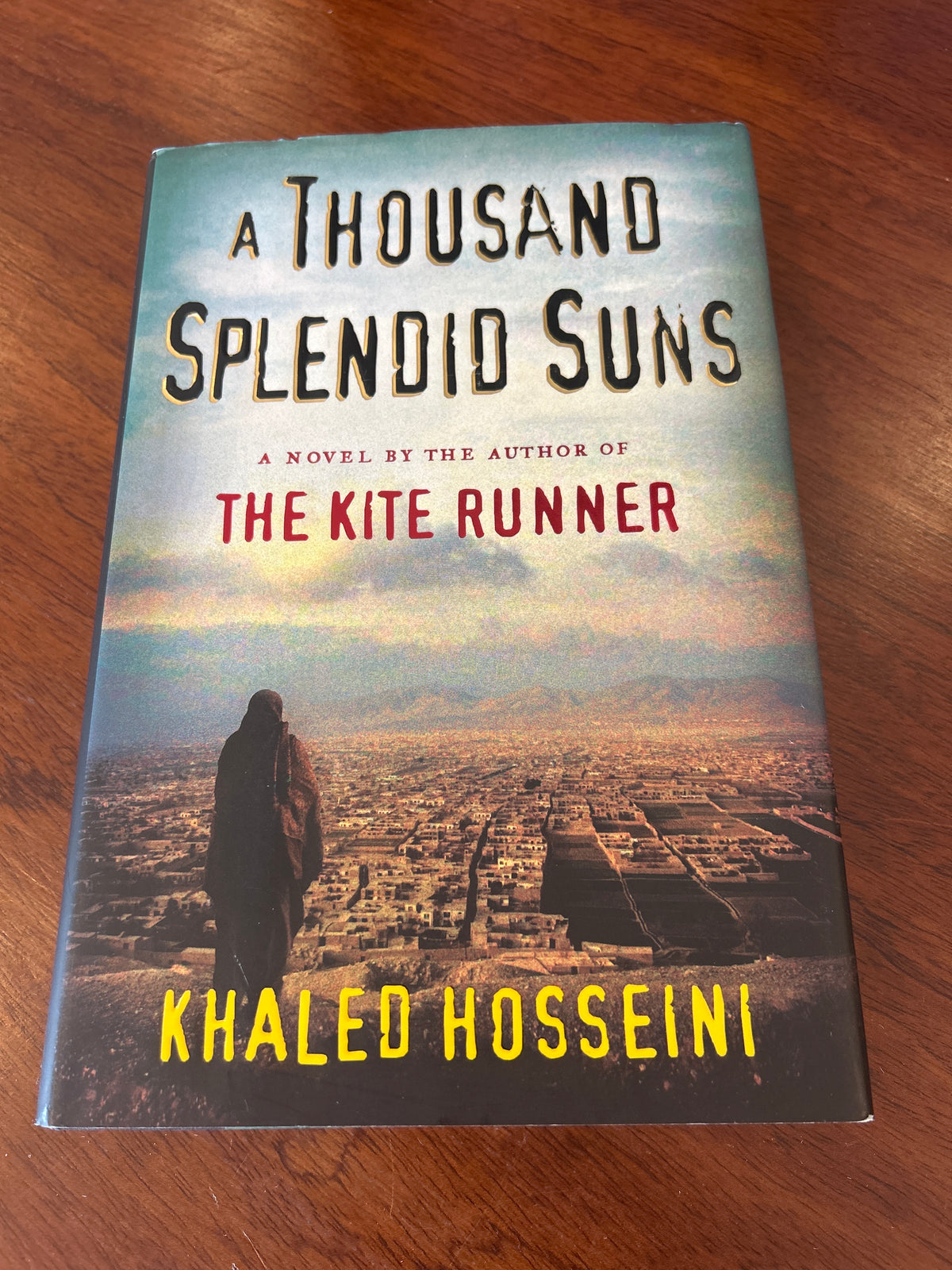 Thousand splendid suns. Khaled Hosseini. 2007.