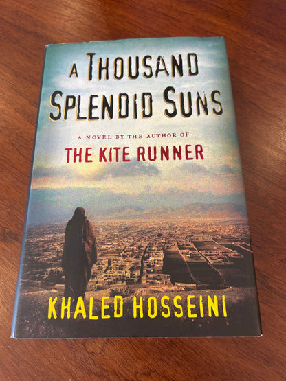 Thousand splendid suns. Khaled Hosseini. 2007.