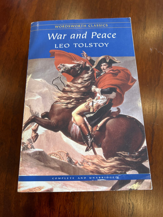 War and peace. Leo Tolstoy. 2001.