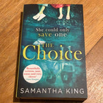 The Choice. Samantha King. 2017.