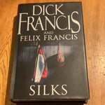Silks. Dick and Felix Francis. 2008.
