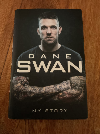 Dane Swan: my story. Dane Swan and Martin Blake. 2016.