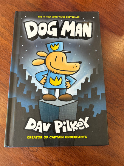 Dog man. Dav Pilkey. 2016.