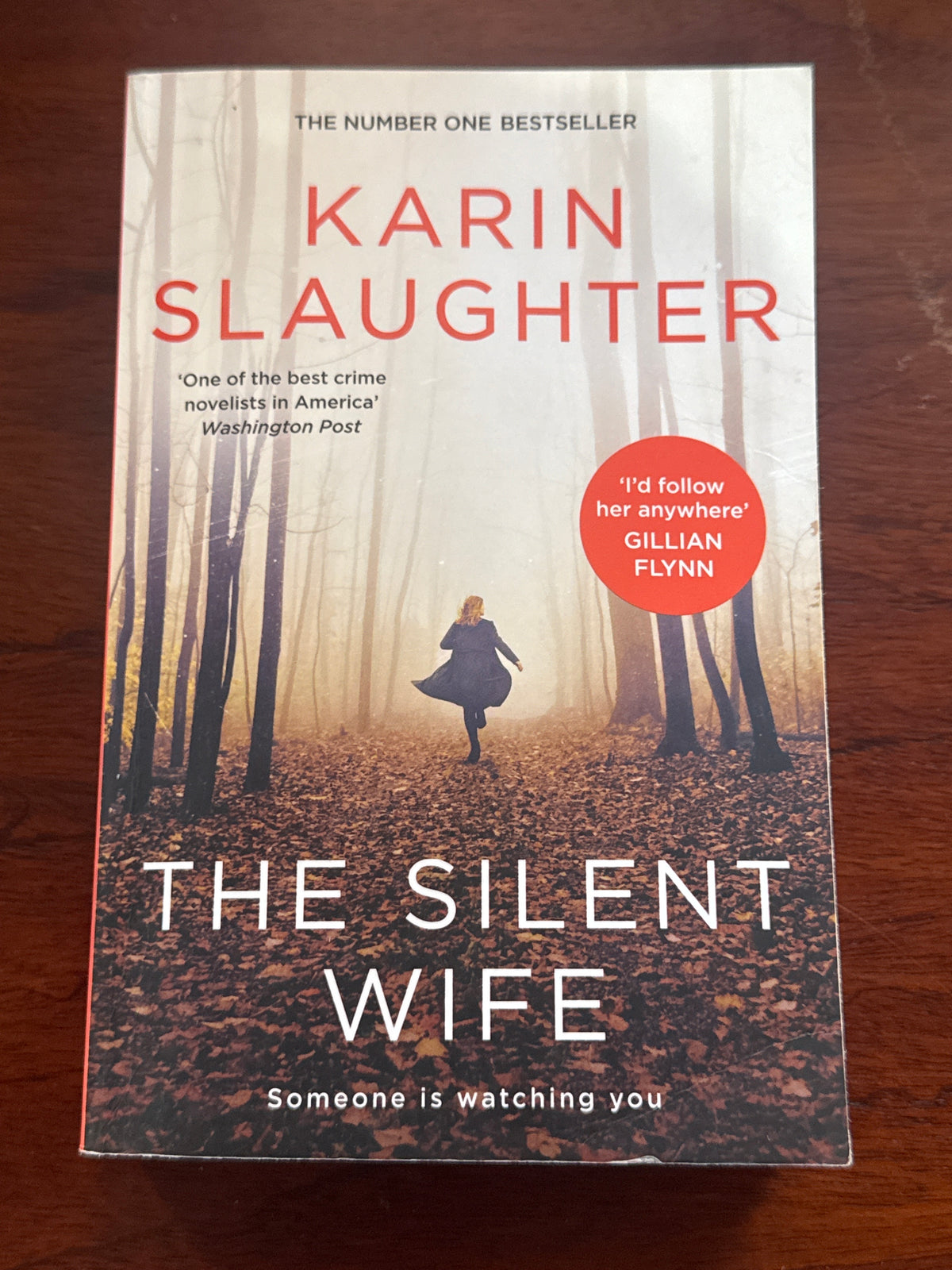 Silent wife. Karin Slaughter. 2021.