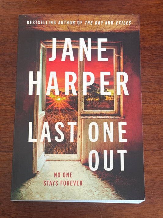 Last one out. Jane Harper. 2025.