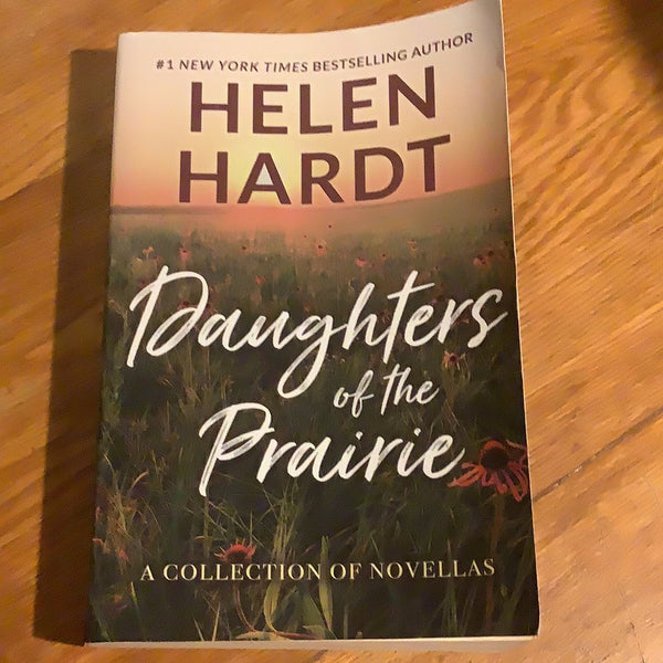 Daughters of the prairie: a collection of novellas. Helen Hardt. 2017.