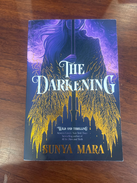 The Darkening. Sunya Mara. 2022.