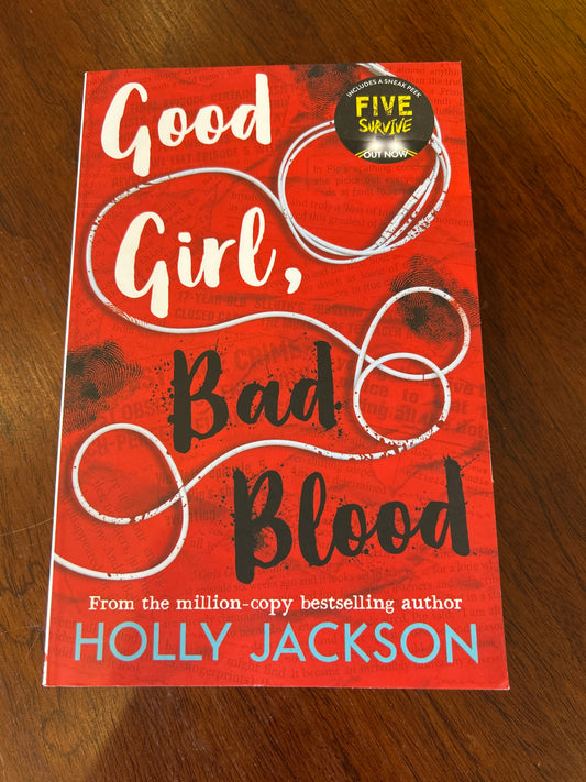 Good girl, bad blood. Holly Jackson. 2020.