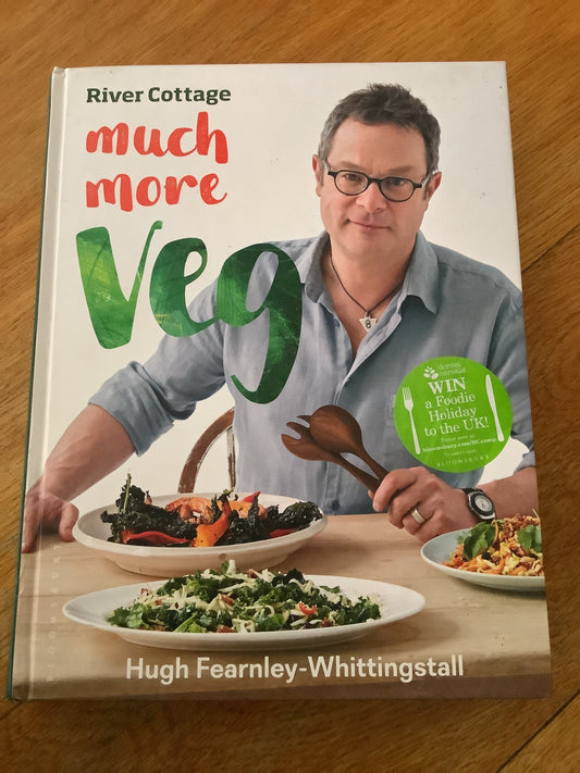River cottage: much more veg. Hugh Fearnley-Whittingstall. 2017.