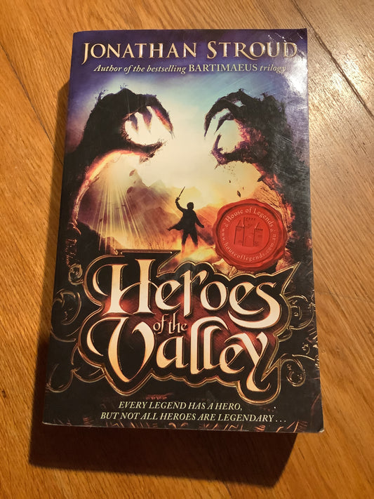 Heroes of the valley. Jonathan Stroud. 2009.