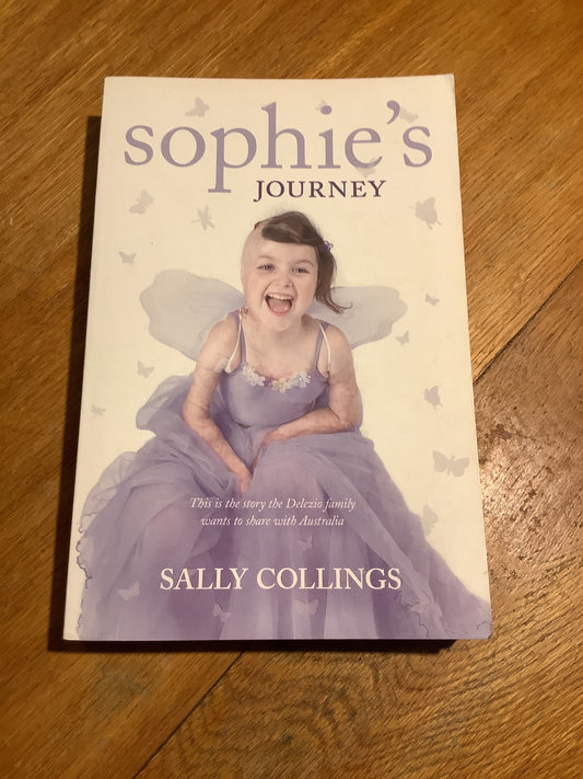 Sophie’s journey. Sally Collings. 2007.