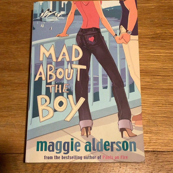 Mad about the boy. Maggie Alderson. 2006.